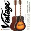 Vintage V130VSB Historic Series กีตาร์โปร่ง ทรง Folk ไม้สปรูซ คอไม้มะฮอกกานี อินเลย์บล็อคสีขาว สี Vintage Sunburst