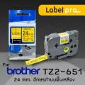 เทปพิมพ์อักษร ฉลาก เทียบเท่า Label Proสำหรับ Brother TZE-651 TZ2-651 24 มม. พื้นสีเหลืองอักษรสีดำ