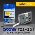 เทปพิมพ์ อักษร ฉลาก เทียบเท่า Label Pro สำหรับ Brother TZE-231 TZ2-231 12 มม. พื้นสีขาวอักษรสีดำ