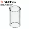 D'Addario® PWGS-SL สไลด์แก้ว แหวนสไลด์กีตาร์ อย่างดี ขนาดใหญ่ รูกว้าง 21.5 มิล ยาว 60 มม Glass Guitar Slide