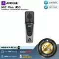 Apogee : MiC Plus USB by Millionhead (ไมโครโฟนคอนเดนเซอร์ USB รับเสียงแบบ Cardioid ใช้งานได้ทั้ง iOS, macOS, Windows10)