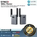 SYNCO : WMic-TSmini by Millionhead (Wireless สำหรับไมค์  Lavalier เชื่อมต่อกับกล้อง DSLR มาพร้อม ไมโครโฟน Lavalier)