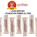 แบ่งขายไพรเมอร์คุมมันในตำนาน LAURA MERCIER FOUNDATION PRIMER OIL-FREE ไพรเมอร์แต่งหน้าติดทน