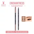 NICH ดินสอเขียนคิ้วกันน้ำ Enchantress Long Lasting Eyebrow Pencil เส้นเล็กติดทนนาน กันน้ำกันเหงื่อ