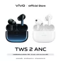 vivo TWS 2 ANC วีโว่ หูฟัง | มีระบบตัดเสียงรบกวน | ลดเสียงแทรกซ้อนอัจฉริยะ | เพลิดเพลินกับการสนทนาด้วยไมโครโฟน 3 ตัว | ดีไซน์เล็ก กะทัดรัด น้ำหนักเบา