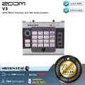 ZOOM  V3 by Milionhead เอฟเฟคสำหรับเสียงร้อง เป็น Audio Interface ในตัว มีเสียงให้เลือกใช้มากมาย