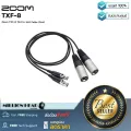 ZOOM  TXF-8 by Millionhead สาย TA3 to XLR แบบคู่