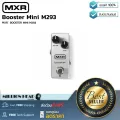 MXR  Booster Mini M293 by Millionhead เอฟเฟคกีตาร์ Boost Mini แบบ Analog ปรับระดับเสียงได้มากถึง +25dB