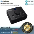 PreSonus  MicroStation BT by Millionhead Monitor Controller ที่มี 2 x 1/4"Balanced Inputs สำหรับ Interfaces, 2 x 1/4"Output สำหรับลำโพง