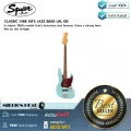 Squier  CLASSIC VIBE 60´S JAZZ BASS LRL DB by Millionhead โมเดลแจ๊สเบสสุดคลาสสิคในยุค 1960