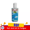 ยากำจัดจุดขาว เชื้อรา ใช้ได้กับปลา อโรวาน่า เสือตอ ROF Anti Ich & Fungus ขนาด 150 ml.