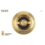 TAYO เช็ควาล์ว ตั้ง ทองเหลือง  เกลียวใน  1 นิ้ว รุ่น TAYO   **ส่งฟรีKERRY**
