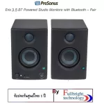 PreSonus Eris E3.5BT (Pair/ต่อคู่) 3.5" Powered Studio Monitor with Woven Composite Woofer รับประกันศูนย์ไทย 1 ปี