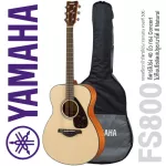 Yamaha® FS800 Acoustic Guitar กีตาร์โปร่ง 40 นิ้ว ไม้ท็อปโซลิดสปรูซ ทรง Concert + ฟรีกระเป๋ากีตาร์ Yamaha ของแท้