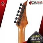 [Bangkok & Metropolitan Region Send Grab Quick] Electric guitar solar sb1.6hfsb [Free gifts] [with Set Up & QC easy to play] [Insurance from the center] [100%authentic] [Free delivery] Turtle