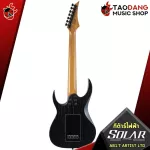 กีต้าร์ไฟฟ้า Solar AB1.7 ARTIST LTD สีดำลายไม้ ความสวยที่ลงตัว พร้อมของแถม พิเศษ ทั้งหมด 5 รายการ จัดส่งฟรี - เต่าแดง
