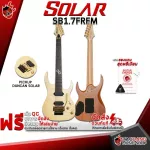 [Bangkok & Metropolitan Lady to send Grab Urgent] Electric guitar Solar SB1.7FRFM Flame Natural Matte [Free gift] [with Set Up & QC] [Insurance from Zero] [100%authentic] [Free delivery]