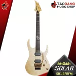 [Bangkok & Metropolitan Lady to send Grab Urgent] Electric guitar solar SB1.6FRFM Flame Natural Matte [Free giveaway] [with SET UP & QC] [Insurance from Zero] [100%authentic] [Free delivery] Turtle
