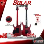 [Bangkok & Metropolitan Lady to send Grab Urgent] Electric guitar Solar S1.6FRFBR [free gifts] [with Set Up & QC easy to play] [Insurance from zero] [100%authentic] [Free delivery] Turtle