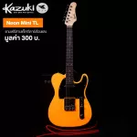 Kazuki Neon Mini TL กีตาร์ไฟฟ้า ทรง Mini Tele 22 เฟร็ต ไม้เบสวู้ด ปี๊กอัพซิงเกิ้ลคอยล์ สีนีออน + แถมฟรีสายแจ็คเรืองแสง *