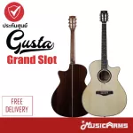 Gusta Grand Slot กีต้าร์โปร่ง  Music Arms