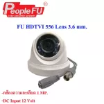 FU HDTVI 556 Lens 3.6 mm. Dome camera