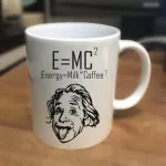 "E = MC2" Energy = Milk X Coffee2 - Best Funny Coffee Mug- Idea for Friends Perfect Birthday s