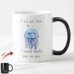 Funny Novelty Friendship S For Best Friends If You Got Stung By A Jellyfish I Would Totally Pee On You Coffee Mug Tea Cups