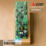 E27648447 แผงวงจรแอร์ Mitsubishi Electric แผงบอร์ดคอยล์เย็น แอร์มิตซูบิชิ รุ่น PC-P18KAKL, PC-P30KAKL, PC-P42KAKL อะไหล่แอร์ ของแท้ศูนย์