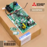 E2235P452 แผงวงจรแอร์ Mitsubishi Electric แผงบอร์ดคอยล์เย็น แอร์มิตซูบิชิ รุ่น MSY-XT09VF-TH1 อะไหล่แอร์ ของแท้ศูนย์