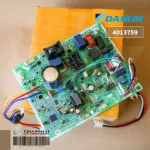 4013759 แผงวงจรแอร์ Daikin แผงบอร์ดแอร์ไดกิ้น แผงบอร์ดคอยล์ร้อน รุ่น ARKC24RV2S, RKC24NV2S