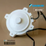 4025692 DAIKIN Air Air Motor Motor Hot motor, hot air conditioner, genuine air conditioner