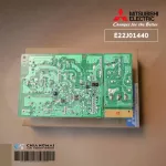 E22J01440 แผงวงจรแอร์ Mitsubishi Electric แผงบอร์ดคอยล์เย็น แอร์มิตซูบิชิ รุ่น MSY-GK09VA, MSY-GK15VA