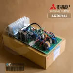 E22T67451 แผงวงจรแอร์ Mitsubishi Electric แผงบอร์ดแอร์ มิตซูบิชิ แผงบอร์ดคอยล์ร้อน รุ่น MUY-GM13VF