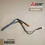 E2262B307 เซ็นเซอร์แอร์ Mitsubishi Electric เซ็นเซอร์แอร์มิตซูบิชิ เซ็นเซอร์น้ำแข็ง INDOOR COIL THERMISTOR อะไหล่แอร์ ของแท้ศูนย์