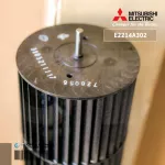 E2214A302 ใบพัดลมคอยล์เย็น Mitsubishi Electric ใบพัดลมโพรงกระรอก โบเวอร์แอร์ มิตซูบิชิ อะไหล่แอร์ ของแท้ศูนย์