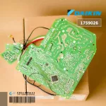 1759026 / 1759026L แผงวงจรแอร์ Daikin แผงบอร์ดแอร์ไดกิ้น แผงบอร์ดคอยล์เย็น รุ่น FTKD15FV2S