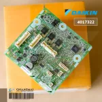 4017322 / 4017322L แผงวงจรแอร์ Daikin แผงบอร์ดแอร์ไดกิ้น แผงบอร์ดคอยล์เย็น รุ่น FTKC24QV2S, FTKC24RV2S