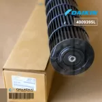 4009395L ใบพัดลมคอยล์เย็น Daikin ใบพัดลมโพรงกระรอก อะไหล่แอร์ ของแท้เบิกศูนย์ / Dimension CM 97x16x16