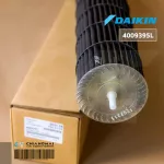 4009395L ใบพัดลมคอยล์เย็น Daikin ใบพัดลมโพรงกระรอก อะไหล่แอร์ ของแท้เบิกศูนย์ / Dimension CM 97x16x16