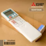 E22573426 รีโมทแอร์ Mitsubishi Electric รีโมทแอร์มิตซูบิชิ รีโมทแอร์ ของแท้ศูนย์