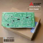 E2217A440 แผงวงจรแอร์ Mitsubishi Electric แผงบอร์ดคอยล์เย็น แอร์มิตซูบิชิ รุ่น MSY-JP24VF, MSY-GN18VF-T1, MSY-GN24VF-T1