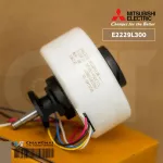 E2229L300 มอเตอร์แอร์ Mitsubishi Electric มอเตอร์แอร์มิตซูบิชิ มอเตอร์คอยล์เย็น 40W. RC0J40-SA UG61B139B07