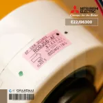 E22J96300 มอเตอร์แอร์ Mitsubishi Electric มอเตอร์แอร์มิตซูบิชิ มอเตอร์คอยล์เย็น 56W. RC0J56-AF N748H01 SIC-55CVL-F456-6