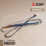 E2297B307 เซ็นเซอร์แอร์ Mitsubishi Electric เซ็นเซอร์แอร์มิตซูบิชิ เซ็นเซอร์น้ำแข็ง INDOOR COIL THERMISTOR อะไหล่แอร์ ของแท้ศูนย์
