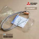 E27436307 เซ็นเซอร์แอร์ Mitsubishi Electric เซ็นเซอร์แอร์มิตซูบิชิ เซ็นเซอร์น้ำแข็ง INDOOR COIL THERMISTOR อะไหล่แอร์ ของแท้ศูนย์