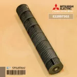 E22897302 ใบพัดลมคอยล์เย็น Mitsubishi Electric ใบพัดลมโพรงกระรอก โบเวอร์แอร์ มิตซูบิชิ อะไหล่แอร์ ของแท้ศูนย์