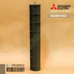 E22897302 ใบพัดลมคอยล์เย็น Mitsubishi Electric ใบพัดลมโพรงกระรอก โบเวอร์แอร์ มิตซูบิชิ อะไหล่แอร์ ของแท้ศูนย์