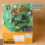 4021075 แผงวงจรแอร์ Daikin แผงบอร์ดแอร์ ไดกิ้น แผงบอร์ดคอยล์ร้อน รุ่น RKM28SV2S