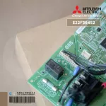 E22F36452 Mitsubishi Electric Air Circuit Board Air Mitsubishi, MS-SGF18VC-T1 genuine air spare parts